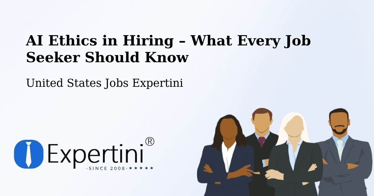 AI Ethics in Recruitment & Hiring – Rush - Rush, United States Jobs Expertini