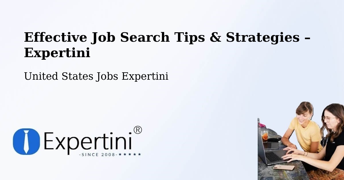 Job Search Tips & Strategies for Job Seekers – Rush - Rush, United States Jobs Expertini